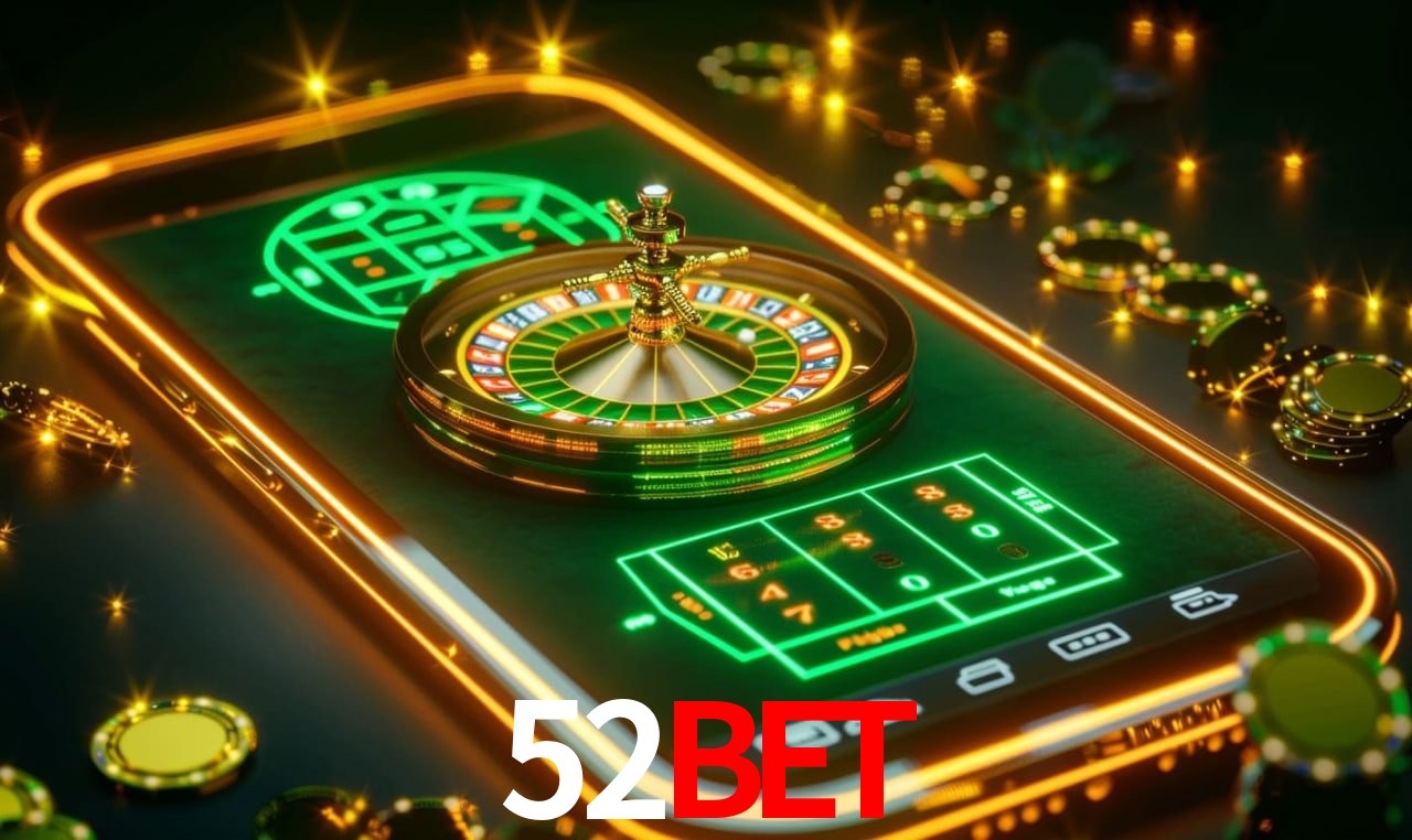52Bet - Experiência Emocionante De Cassino - 52Bet Login App